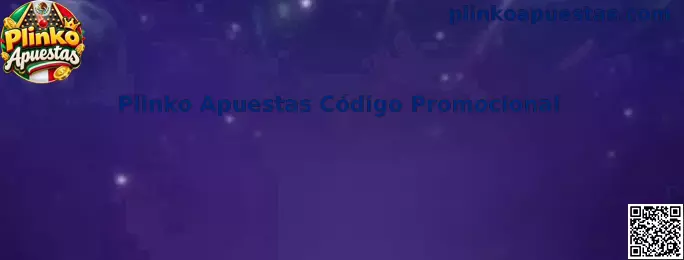 Guía sobre código promocional y códigos de invitación de Plinko Apuestas