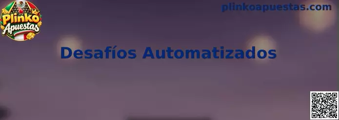 Guía de Desafíos Automatizados para un acceso seguro en Plinko Apuestas