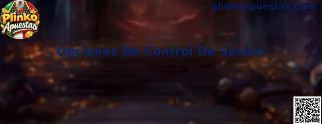 Opciones de Control de Sesión en Plinko Apuestas