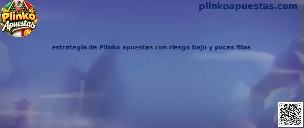Ilustración de una estrategia de Plinko apuestas con riesgo bajo y pocas filas
