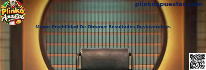 Representación de la mayor posibilidad de obtener resultados desfavorables en Plinko Apuestas